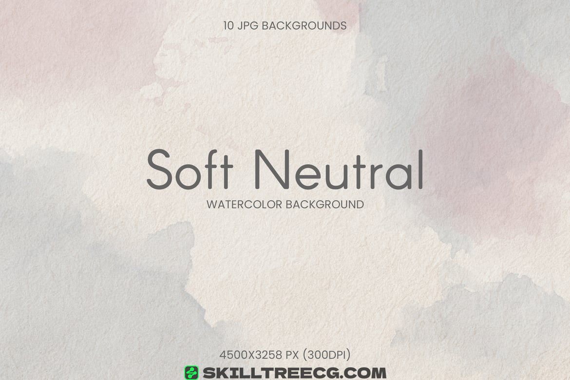 Soft Neutral Watercolor Backgrounds（143990）-技能树